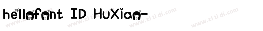 hellofont ID HuXiao字体转换